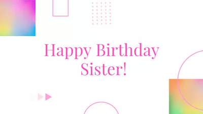 Sagen Alles Gute Zum Geburtstag Schwester