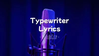 Typewriter Lyrics Muestra
