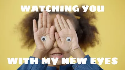 Watching You Meme