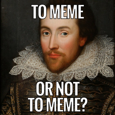 William Shakespeare Meme
